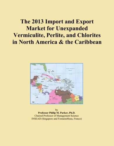 The 2013 Import and Export Market for Unexpanded Vermiculite, Perlite, and Chlorites in North America & the Caribbean