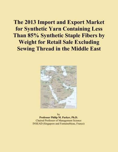 The 2013 Import and Export Market for Synthetic Yarn Containing Less Than 85% Synthetic Staple Fibers by Weight for Retail Sale Excluding Sewing Thread in the Middle East