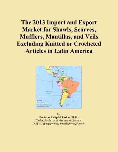 The 2013 Import and Export Market for Shawls, Scarves, Mufflers, Mantillas, and Veils Excluding Knitted or Crocheted Articles in Latin America
