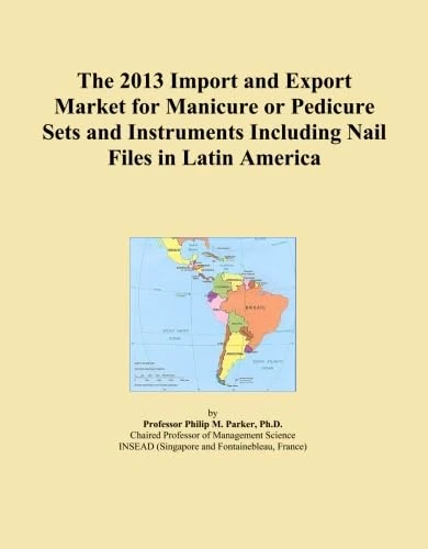 The 2013 Import and Export Market for Manicure or Pedicure Sets and Instruments Including Nail Files in Latin America