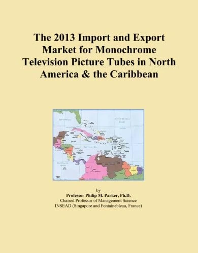 The 2013 Import and Export Market for Monochrome Television Picture Tubes in North America & the Caribbean