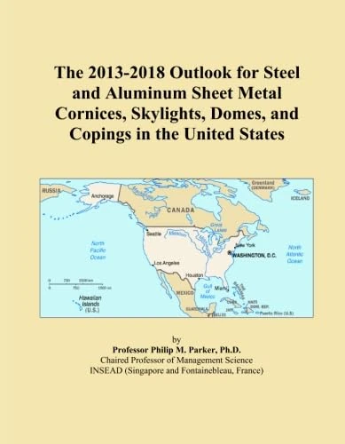 The 2013-2018 Outlook for Steel and Aluminum Sheet Metal Cornices, Skylights, Domes, and Copings in the United States