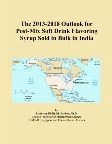 The 2013-2018 Outlook for Post-Mix Soft Drink Flavoring Syrup Sold in Bulk in India