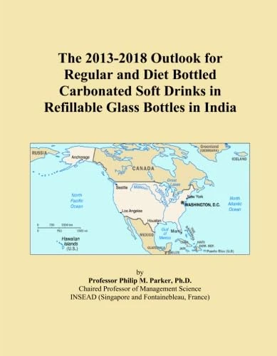 The 2013-2018 Outlook for Regular and Diet Bottled Carbonated Soft Drinks in Refillable Glass Bottles in India