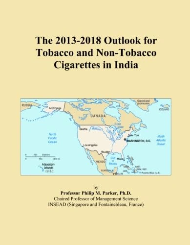 The 2013-2018 Outlook for Tobacco and Non-Tobacco Cigarettes in India