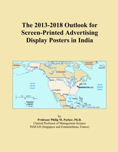 2013-2018 Screen-Printed Advertising Display Posters Outlook India