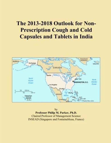 The 2013-2018 Outlook for Non-Prescription Cough and Cold Capsules and Tablets in India