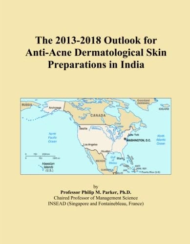 The 2013-2018 Outlook for Anti-Acne Dermatological Skin Preparations in India