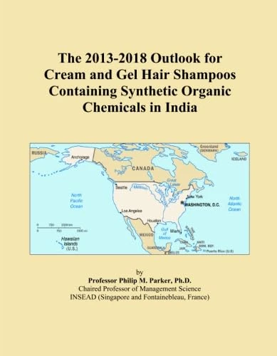 The 2013-2018 Outlook for Cream and Gel Hair Shampoos Containing Synthetic Organic Chemicals in India