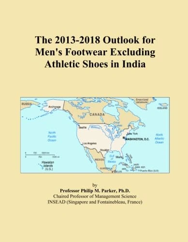 The 2013-2018 Outlook for Men's Footwear Excluding Athletic Shoes in India