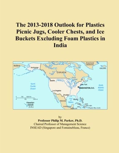 The 2013-2018 Outlook for Plastics Picnic Jugs, Cooler Chests, and Ice Buckets Excluding Foam Plastics in India