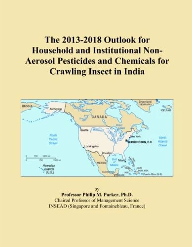 The 2013-2018 Outlook for Household and Institutional Non-Aerosol Pesticides and Chemicals for Crawling Insect in India