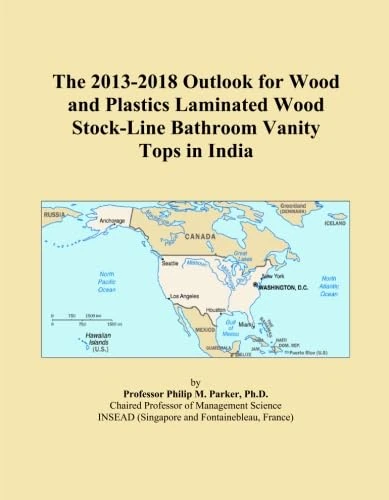 The 2013-2018 Outlook for Wood and Plastics Laminated Wood Stock-Line Bathroom Vanity Tops in India