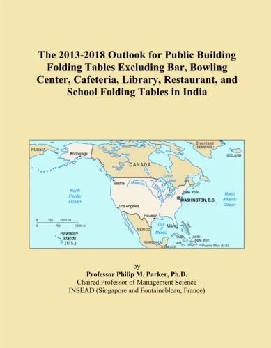 The 2013-2018 Outlook for Public Building Folding Tables
