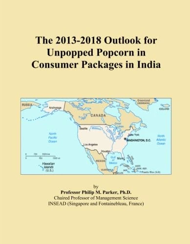 The 2013-2018 Outlook for Unpopped Popcorn in Consumer Packages in India