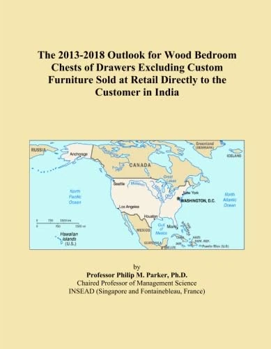 The 2013-2018 Outlook for Wood Bedroom Chests of Drawers Excluding Custom Furniture Sold at Retail Directly to the Customer in India