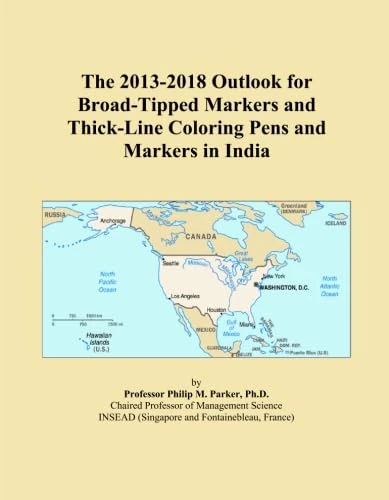 The 2013-2018 Outlook for Broad-Tipped Markers and Thick-Line Coloring Pens and Markers in India