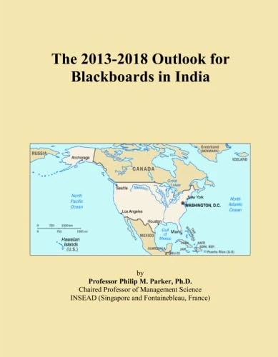The 2013-2018 Outlook for Blackboards in India