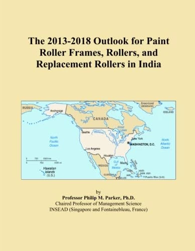 The 2013-2018 Outlook for Paint Roller Frames, Rollers, and Replacement Rollers in India