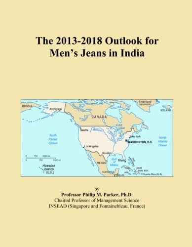 The 2013-2018 Outlook for Men's Jeans in India