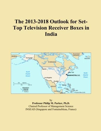 The 2013-2018 Outlook for Set-Top Television Receiver Boxes in India