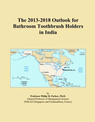 The 2013-2018 Outlook for Bathroom Toothbrush Holders in India