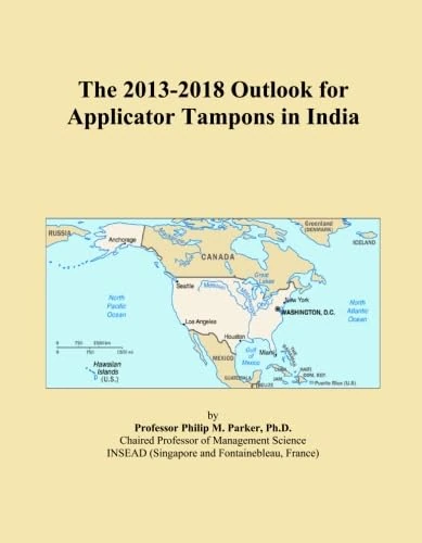 The 2013-2018 Outlook for Applicator Tampons in India