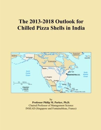 The 2013-2018 Outlook for Chilled Pizza Shells in India