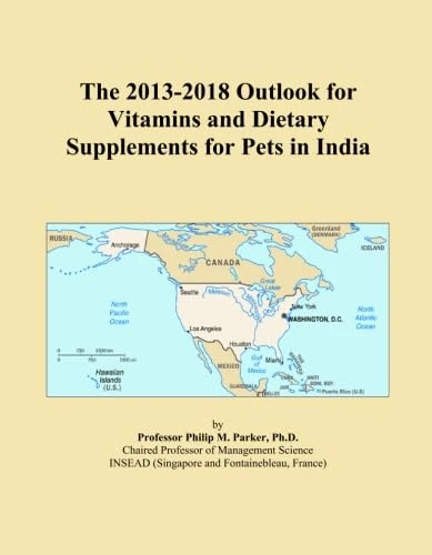The 2013-2018 Outlook for Vitamins and Dietary Supplements for Pets in India