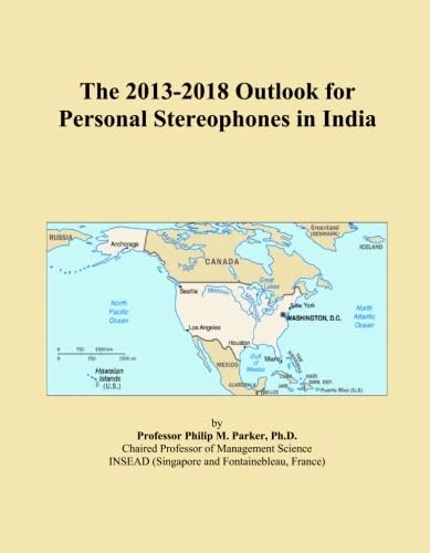 The 2013-2018 Outlook for Personal Stereophones in India