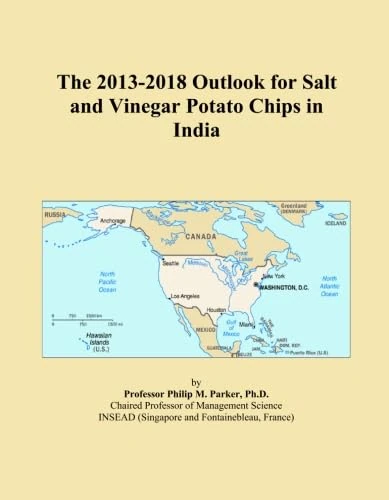 The 2013-2018 Outlook for Salt and Vinegar Potato Chips in India