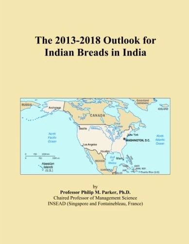 The 2013-2018 Outlook for Indian Breads in India