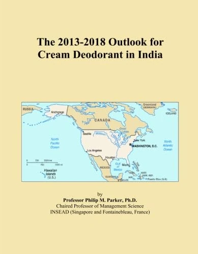The 2013-2018 Outlook for Cream Deodorant in India