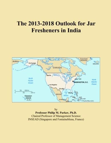 The 2013-2018 Outlook for Jar Fresheners in India