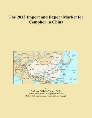 The 2013 Import and Export Market for Camphor in China