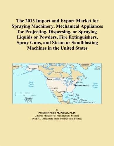 The 2013 Import and Export Market for Spraying Machinery, Mechanical Appliances for Projecting, Dispersing, or Spraying Liquids or Powders, Fire ... or Sandblasting Machines in the United States