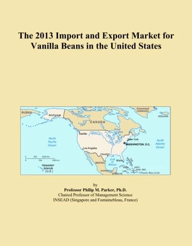 The 2013 Import and Export Market for Vanilla Beans in the United States