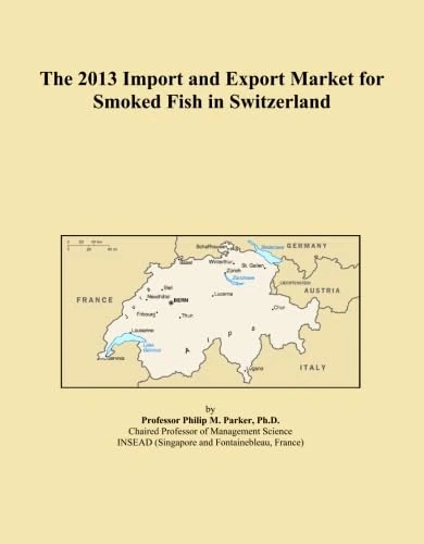 The 2013 Import and Export Market for Smoked Fish in Switzerland