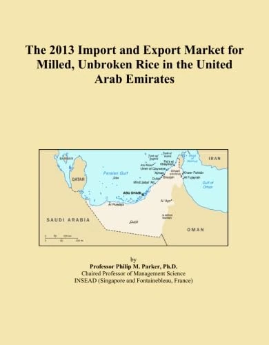 The 2013 Import and Export Market for Milled, Unbroken Rice in the United Arab Emirates