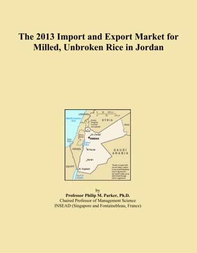 2013 Import Export Market Milled Rice Jordan - Trade Analysis