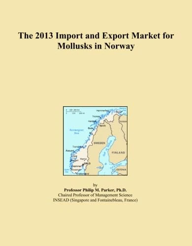 The 2013 Import and Export Market for Mollusks in Norway