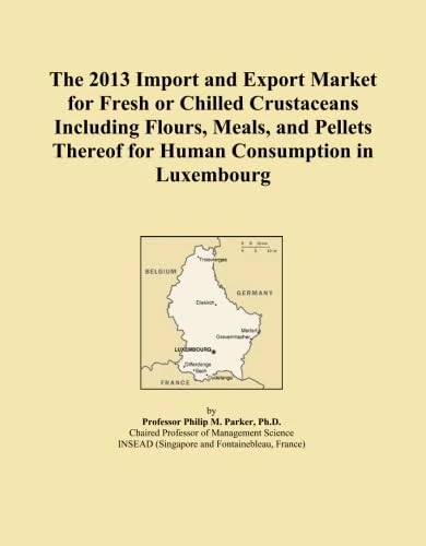 2013 Luxembourg Crustacean Import and Export Market Report