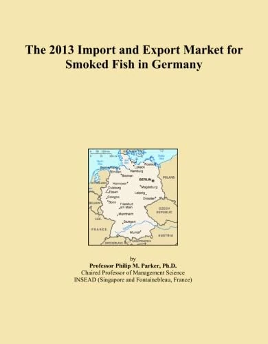 The 2013 Import and Export Market for Smoked Fish in Germany