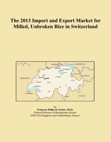 The 2013 Import and Export Market for Milled, Unbroken Rice in Switzerland