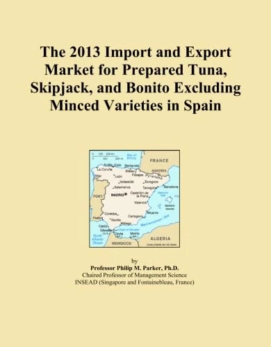 The 2013 Import and Export Market for Prepared Tuna, Skipjack, and Bonito Excluding Minced Varieties in Spain