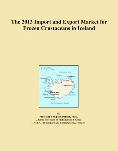 The 2013 Import and Export Market for Frozen Crustaceans in Iceland