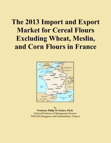 The 2013 Import and Export Market for Cereal Flours Excluding Wheat, Meslin, and Corn Flours in France