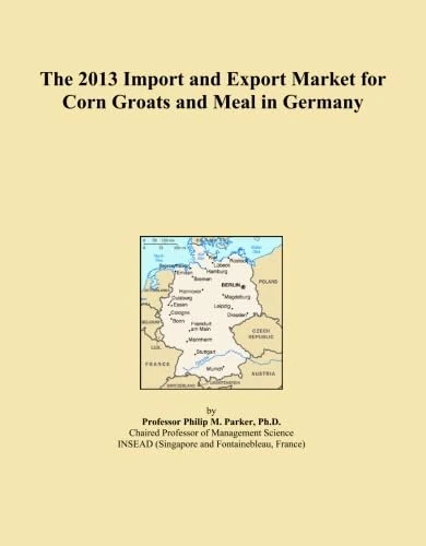 The 2013 Import and Export Market for Corn Groats and Meal in Germany