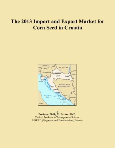 The 2013 Import and Export Market for Corn Seed in Croatia