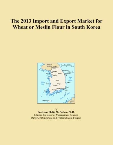 The 2013 Import and Export Market for Wheat or Meslin Flour in South Korea